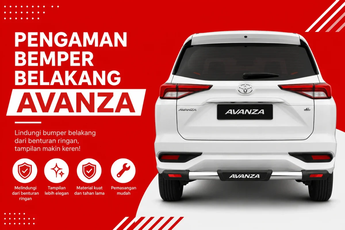 Pengaman Bemper Belakang Avanza