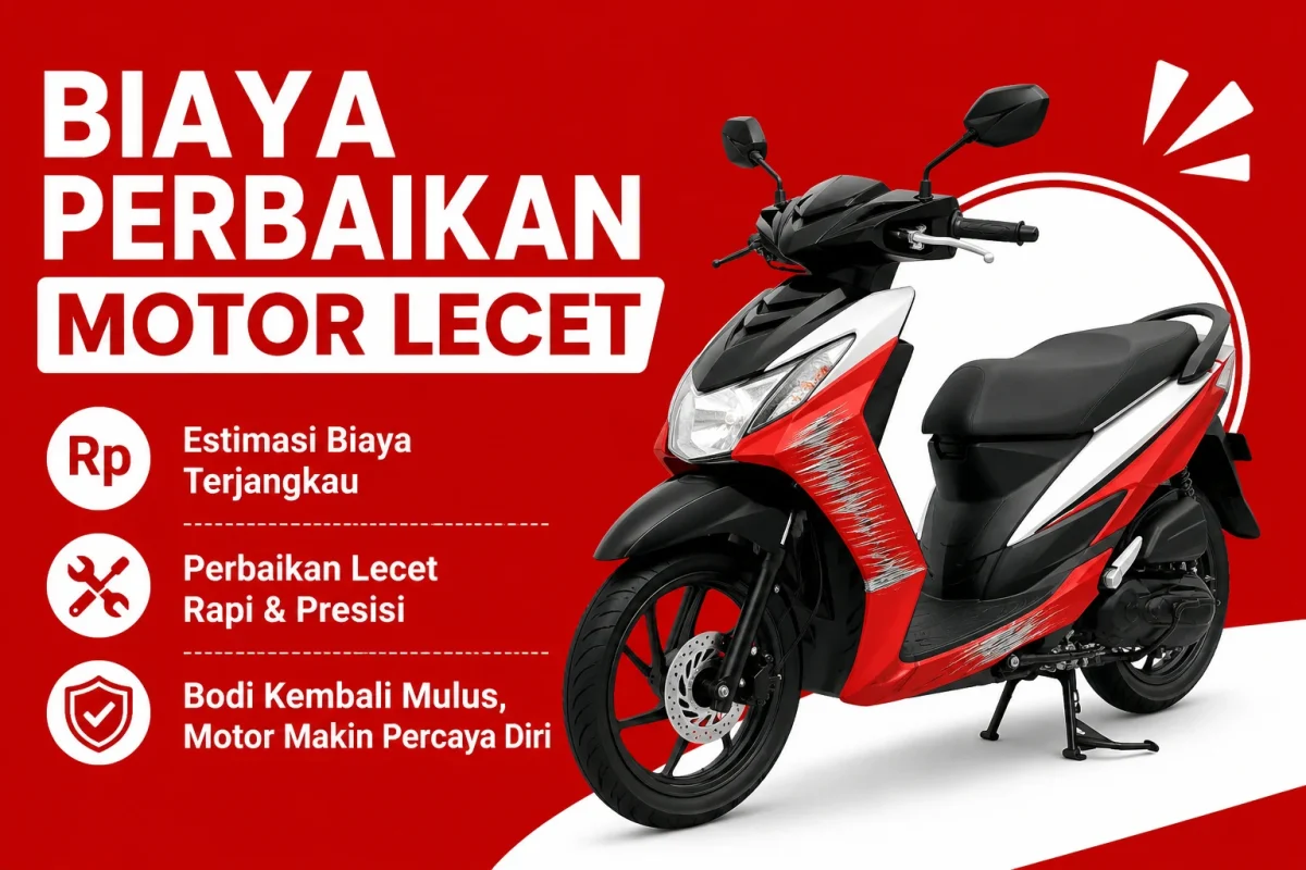 Biaya Perbaikan Motor Lecet