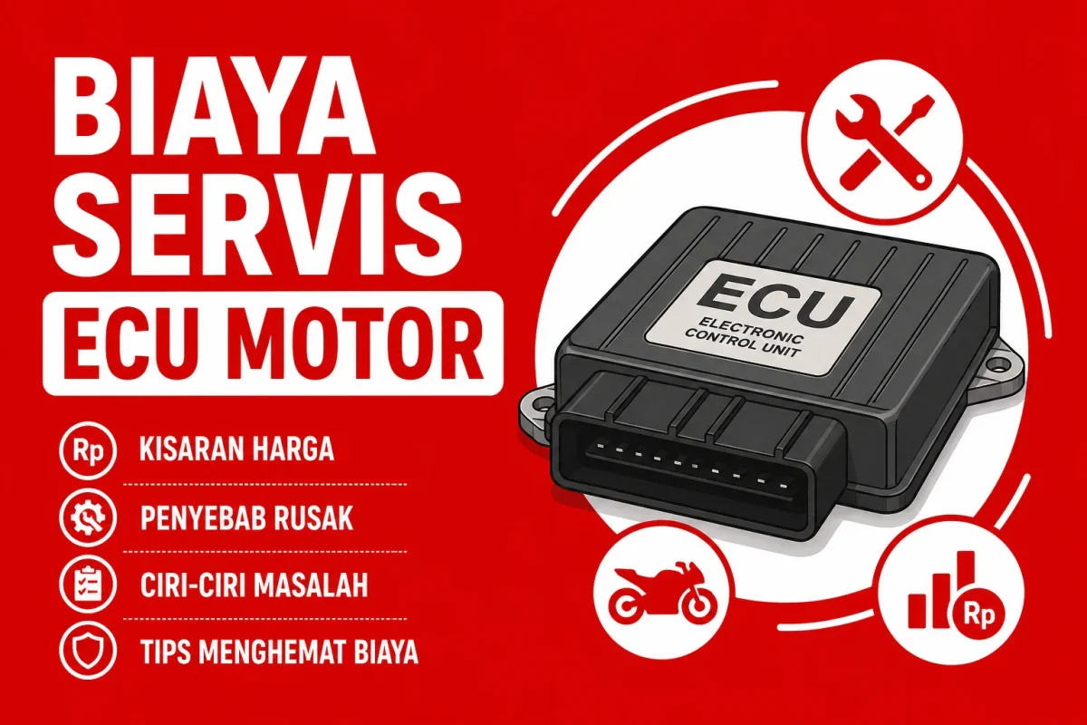 Biaya Servis ECU Motor